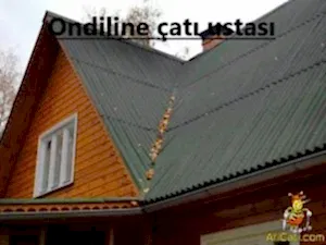 Onduline Çatı ustası-Onduline ustası