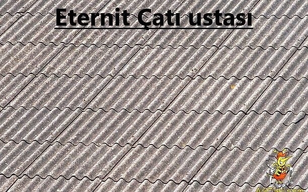 eternit-yapimi-ustasi, hizmetlerimiz Eternit Çatı ustası-Eternit ustası, hizmetlerimiz