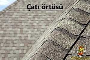 Çatı örtüsü -Çatı Örtüsü Ustası