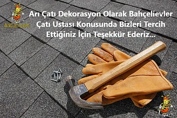 Bahçelievler Çatı tercihi
