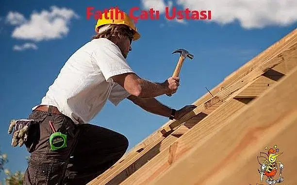 Fatih Cati Ustasi 1 Fatih Çatı Ustası , Fatih Çatıcı , Fatih Çatı tamiri