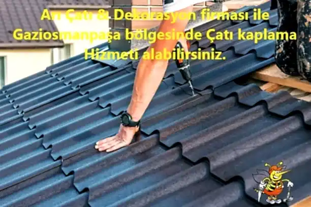 Gaziosmanpaşa Çatı ustası Hizmeti