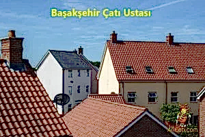 Başakşehir Çatı Ustası