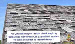 Beşiktaş Çatıcı- Çatı Ustası Beşiktaş